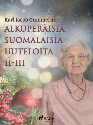 cover image of Alkuperäisiä suomalaisia uuteloita II-III